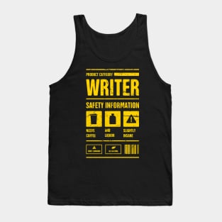 Safety Information | Funny Novelist Writer Gift Tank Top